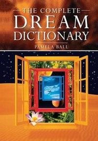 Abbildung von: Complete Dream Dictionary - Arcturus