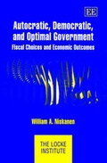 Cover: Autocratic, Democratic, and Optimal Government - Edward Elgar Publishing