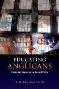 Enlarge image Cover: Educating Anglicans - Liverpool University Press