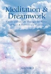 Abbildung von: Meditation and Dreamwork - Arcturus