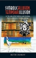 Cover: Symbolic Allusion, Temporal Illusion - Liverpool University Press