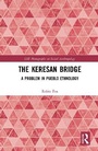 Cover: The Keresan Bridge - Berg Publishers