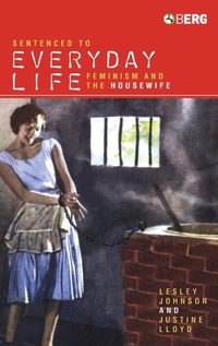 Enlarge image Cover: Sentenced to Everyday Life - Berg Publishers