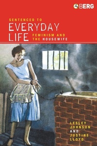 Enlarge image Cover: Sentenced to Everyday Life - Berg Publishers
