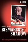 Cover: Bismarck's Shadow - Berg Publishers