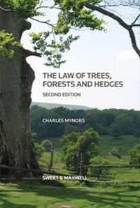 Abbildung von: The Law of Trees, Forests and Hedges - Sweet & Maxwell