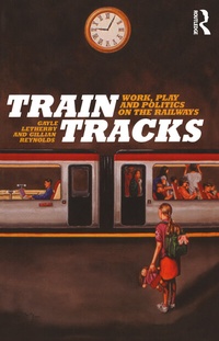 Enlarge image Cover: Train Tracks - Berg Publishers