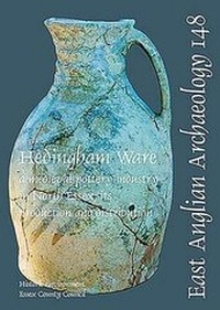 Enlarge image Cover: EAA 148: Hedingham Ware - Essex County Council, Learning Services