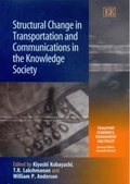 Cover: Structural Change in Transportation and Communications in the Knowledge Society - Edward Elgar Publishing