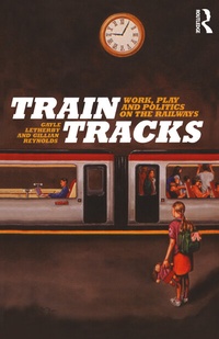 Enlarge image Cover: Train Tracks - Berg Publishers