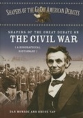 Cover: Shapers of the Great Debate on the Civil War - Greenwood Press