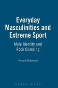 Cover: Everyday Masculinities and Extreme Sport - Berg Publishers