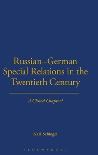 Abbildung von: Russian-German Special Relations in the Twentieth Century - Berg Publishers