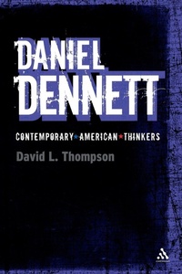 Enlarge image Cover: Daniel Dennett - Continuum International Publishing Group Ltd.