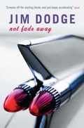 Cover: Not Fade Away - Canongate Books