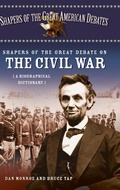Cover: Shapers of the Great Debate on the Civil War - Greenwood Press