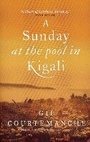 Cover: A Sunday At The Pool In Kigali - Canongate Books