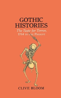 Enlarge image Cover: Gothic Histories - Continuum International Publishing Group Ltd.