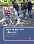 Cover: Exploring Key Issues in Education - Continuum International Publishing Group Ltd.
