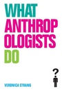 Cover: What Anthropologists Do - Berg Publishers