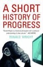 Cover: A Short History Of Progress - Canongate Books