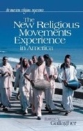 Cover: The New Religious Movements Experience in America - Greenwood Press