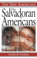 Cover: The Salvadoran Americans - Greenwood Press