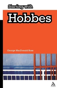 Enlarge image Cover: Starting with Hobbes - Continuum International Publishing Group Ltd.