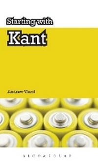 Enlarge image Cover: Starting with Kant - Continuum International Publishing Group Ltd.
