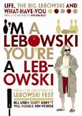 Cover: I'm A Lebowski, You're A Lebowski - Canongate Books