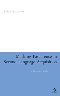 Abbildung von: Marking Past Tense in Second Language Acquisition - Continuum International Publishing Group Ltd.