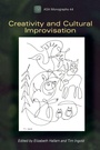 Cover: Creativity and Cultural Improvisation - Berg Publishers