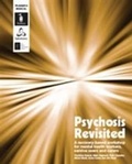 Cover: Psychosis Revisited - Pavilion Publishing (Brighton) Ltd