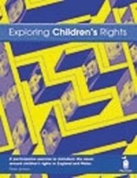Enlarge image Cover: Exploring Children's Rights - Pavilion Publishing (Brighton) Ltd