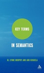 Cover: Key Terms in Semantics - Continuum International Publishing Group Ltd.