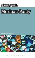 Cover: Starting with Merleau-Ponty - Continuum International Publishing Group Ltd.