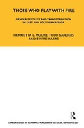 Cover: Those Who Play With Fire - Berg Publishers