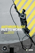 Cover: Anthropology Put to Work - Berg Publishers