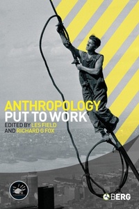 Enlarge image Cover: Anthropology Put to Work - Berg Publishers