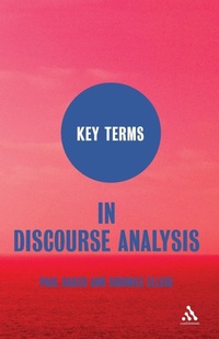 Enlarge image Cover: Key Terms in Discourse Analysis - Continuum International Publishing Group Ltd.