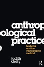 Cover: Anthropological Practice - Berg Publishers