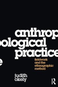 Enlarge image Cover: Anthropological Practice - Berg Publishers