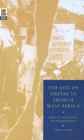 Cover: The End of Empire in French West Africa - Berg Publishers