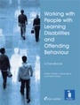 Cover: Working with People with Learning Disabilities and Offending Behaviour - Pavilion Publishing (Brighton) Ltd
