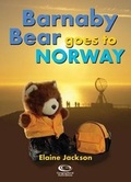 Cover: Barnaby Bear Goes to Norway - Geographical Association