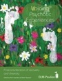 Cover: Voicing Psychotic Experiences - Pavilion Publishing (Brighton) Ltd