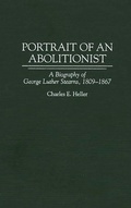 Cover: Portrait of an Abolitionist - Praeger Publishers Inc