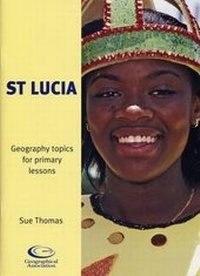Enlarge image Cover: St Lucia - Geographical Association