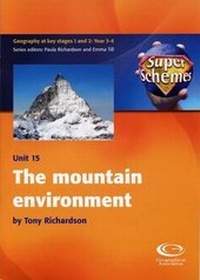 Enlarge image Cover: The Mountain Environment - Geographical Association