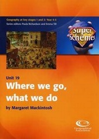 Enlarge image Cover: Where We Go, What We Do - Geographical Association